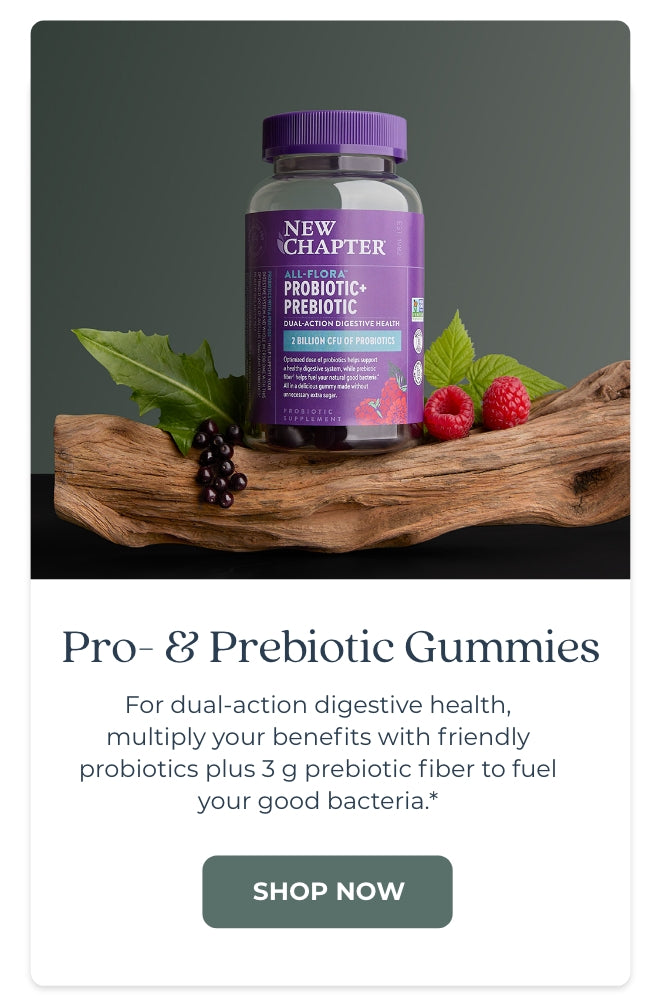 Pro- & Prebiotic Gummies
For dual-action digestive health, multiply your benefits with friendly probiotics plus 3 g prebiotic fiber to fuel your good bacteria.*
