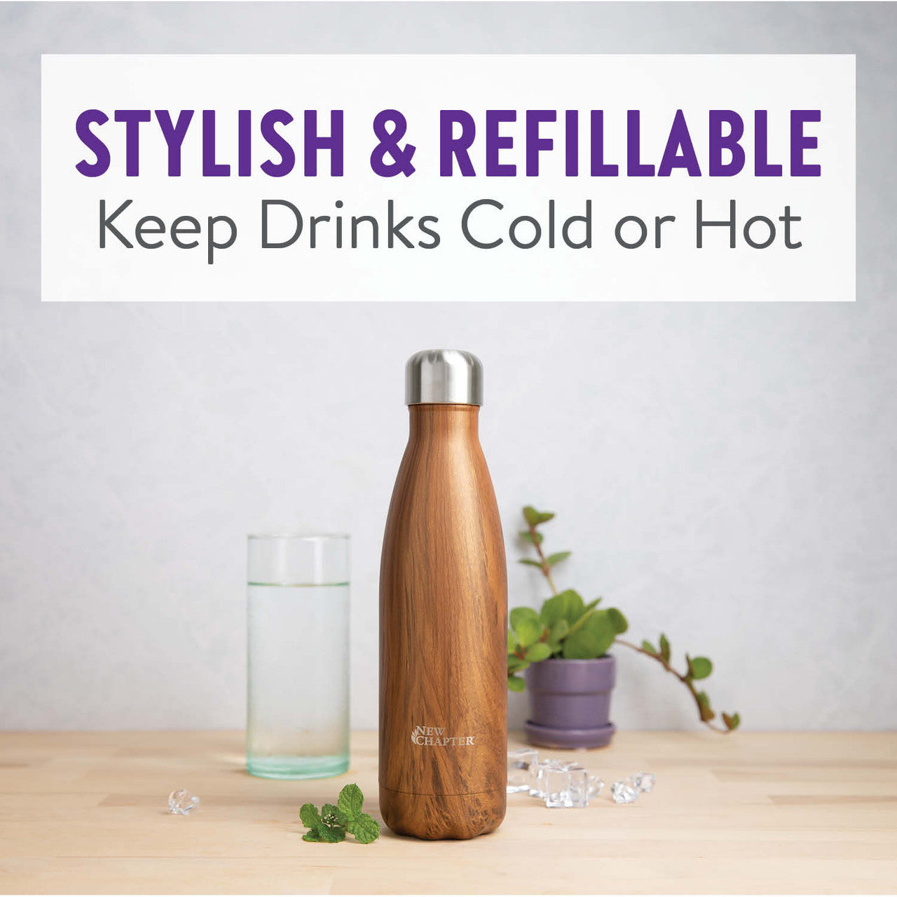 Stylish & Refillable. Keep Drinks Cold or Hot